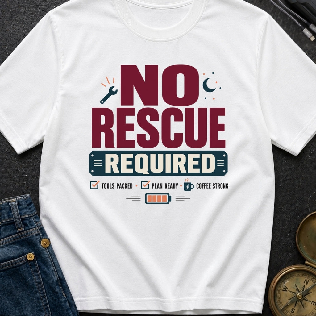No Rescue Required - T-Shirt