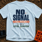 Instinct Meets Loyal Shadow - T-Shirt in Chambray - A typographic design featuring the text "NO SIGNAL" next to a low...