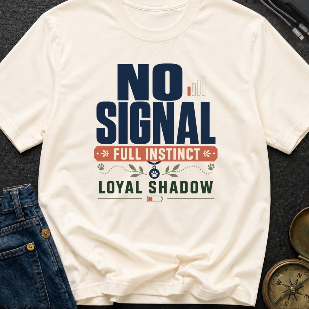 No Signal Full Instinct Loyal Shadow - T-Shirt