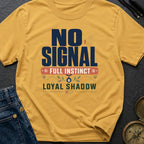 No Signal Full Instinct Loyal Shadow - T-Shirt