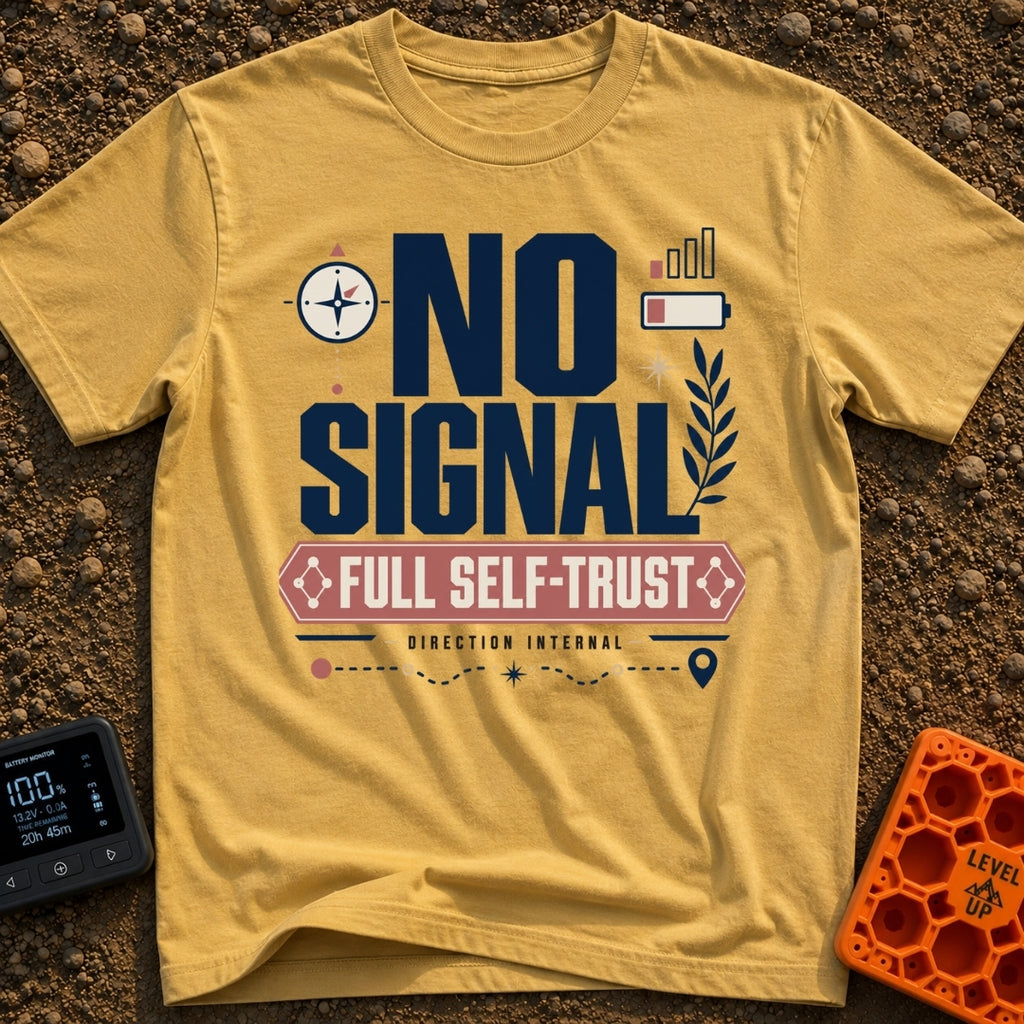 No Signal Full Trust - T-Shirt in Mustard - A typographic design featuring the large text "NO SIGNAL" above a banner...