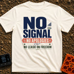 Off Leash Off Grid - T-Shirt in Ivory - A typographic design featuring the text "NO SIGNAL" next to cell service and...