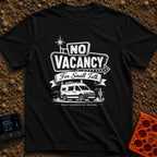Sorry No Vacancy - T-Shirt in Black - A black and white line-art illustration of a camper van parked in front of pine...