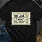 Not Lost Intentionally Elsewhere - T-Shirt