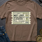 Not Lost Intentionally Elsewhere - T-Shirt