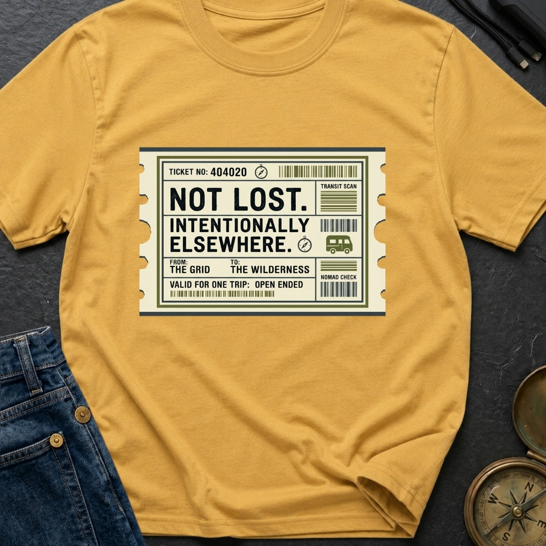 Not Lost Intentionally Elsewhere - T-Shirt