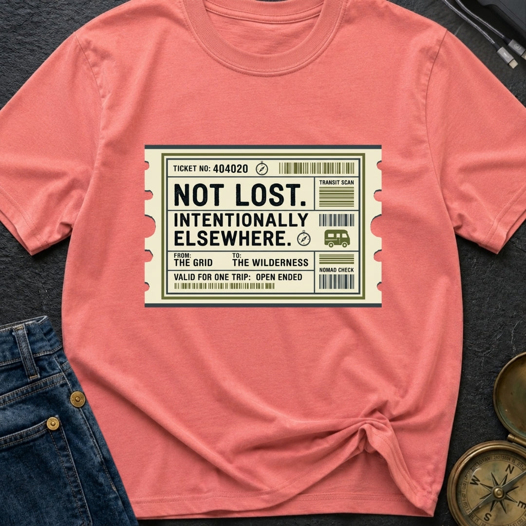 Not Lost Intentionally Elsewhere - T-Shirt