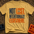 Wander Intentionally Elsewhere - T-Shirt in Mustard - A distressed typography design displaying the phrase "NOT LOST....