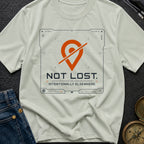 Not Lost Just Elsewhere - T-Shirt