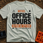 Hours Subject To View - T-Shirt in Bay - A graphic designed like a public notice sign featuring the text 'NOTICE: OFFICE...