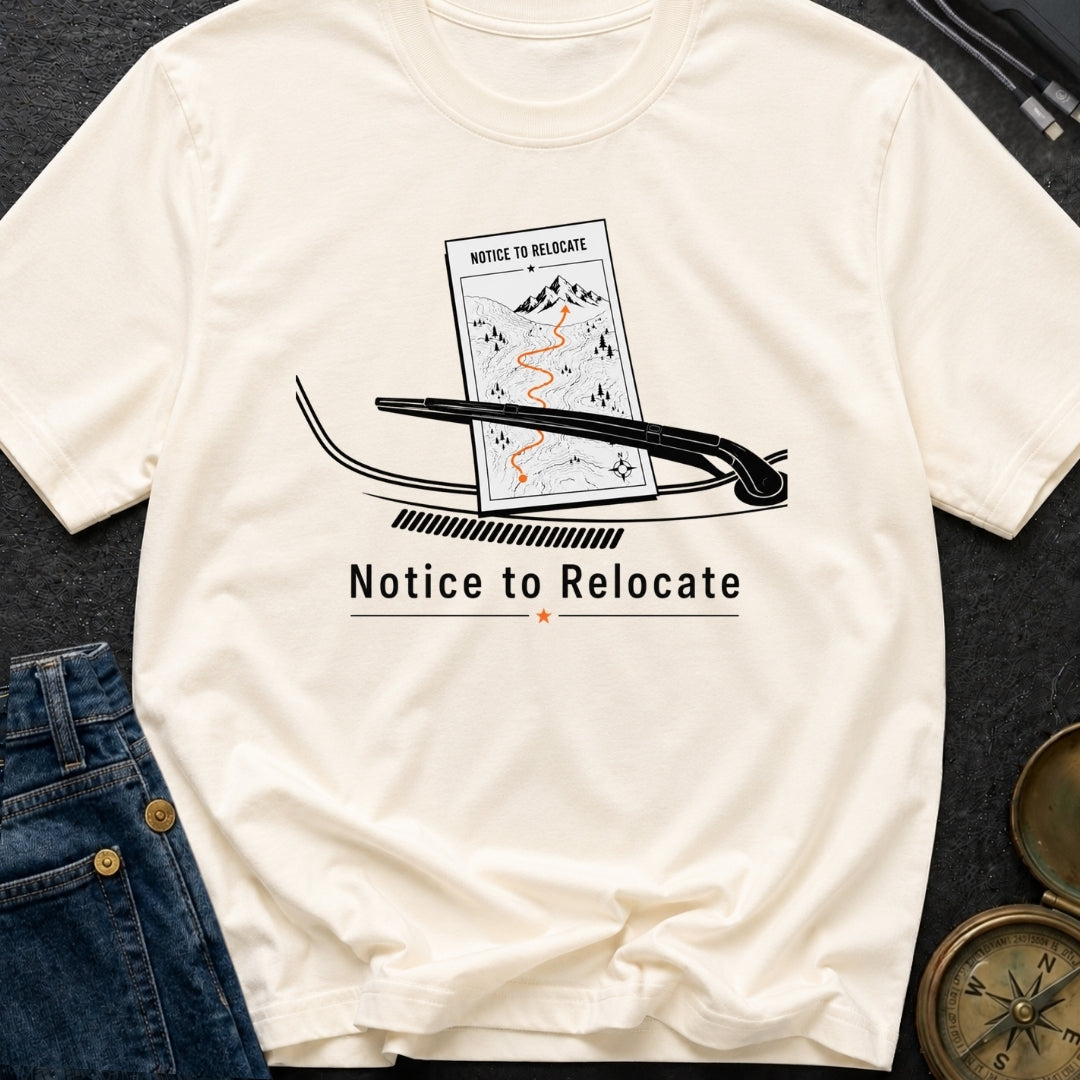 Notice To Roam - T-Shirt
