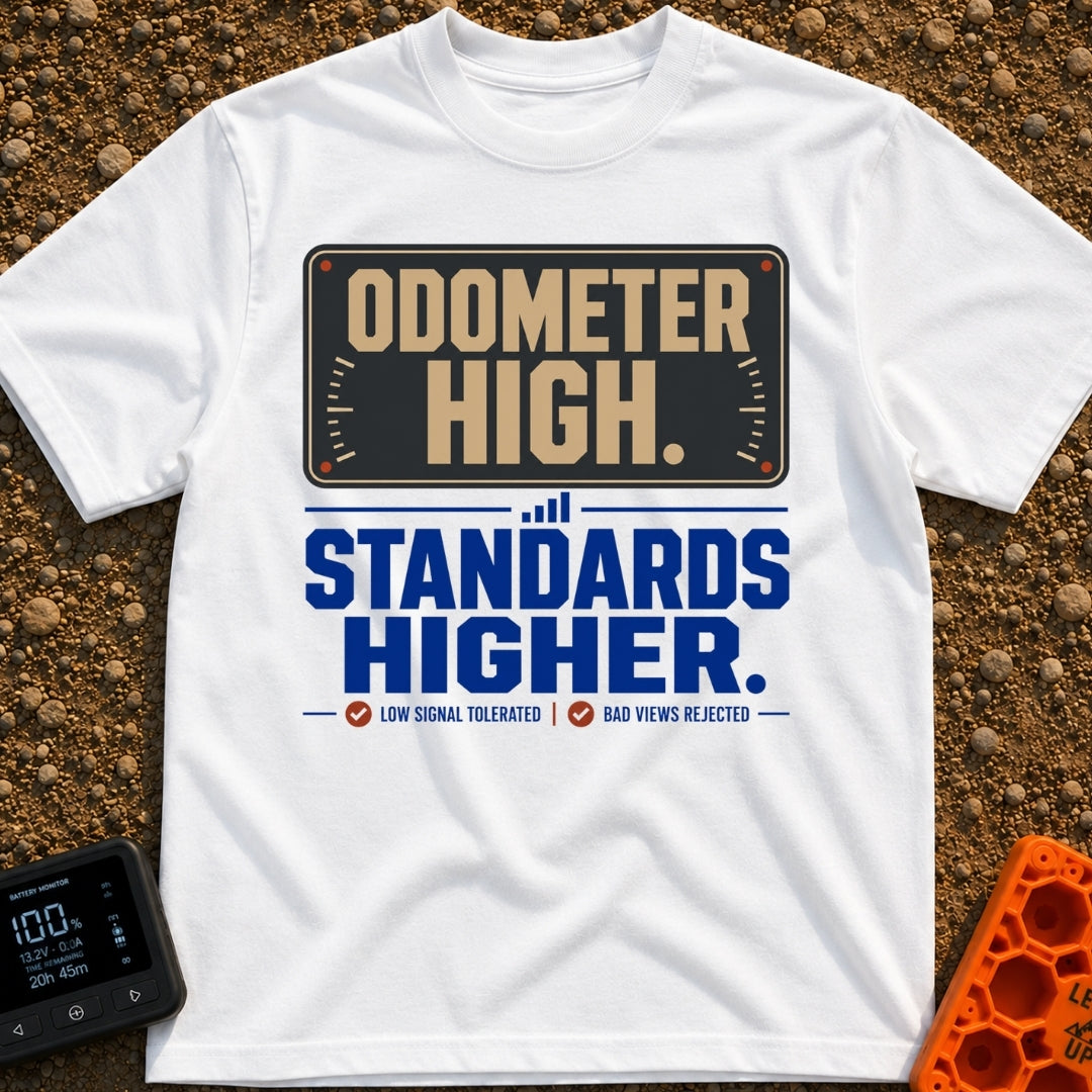 High Miles Higher Standards - T-Shirt in White - A typographic design featuring the text "ODOMETER HIGH." in tan letters...