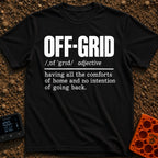 Off Grid Defined - T-Shirt