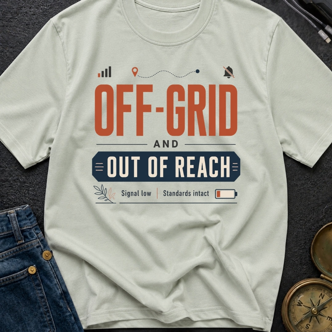 Out Of Reach - T-Shirt