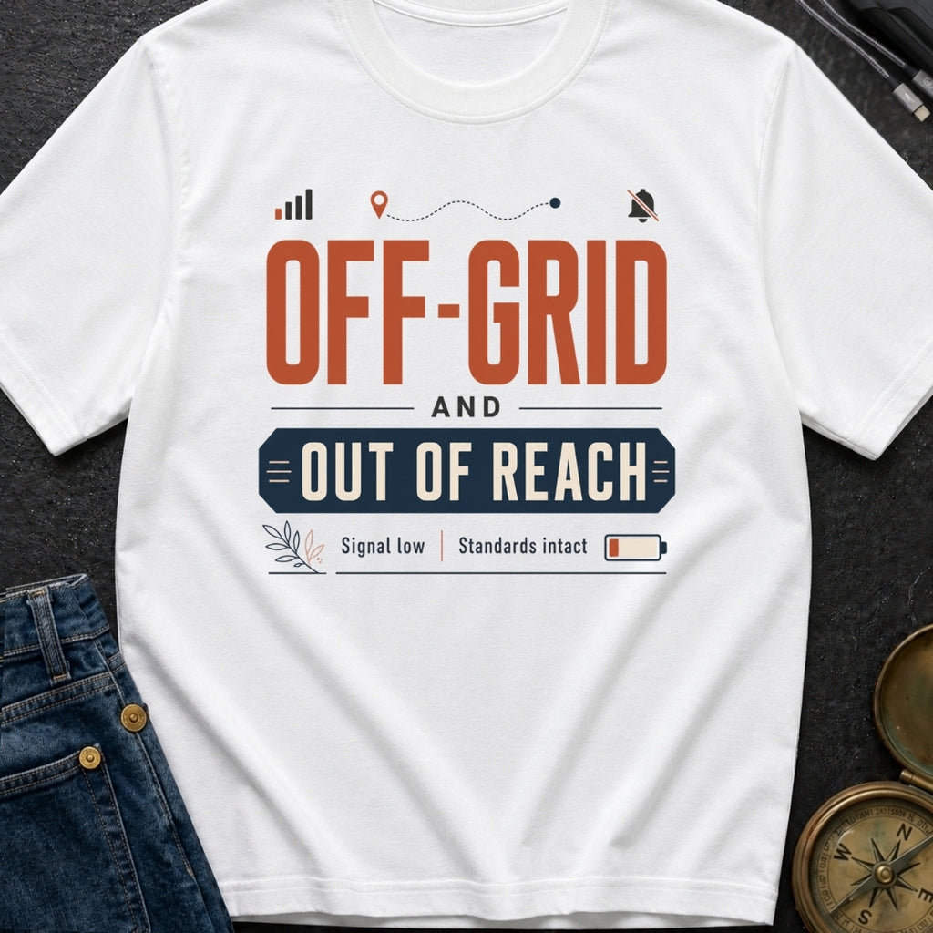 Out Of Reach - T-Shirt