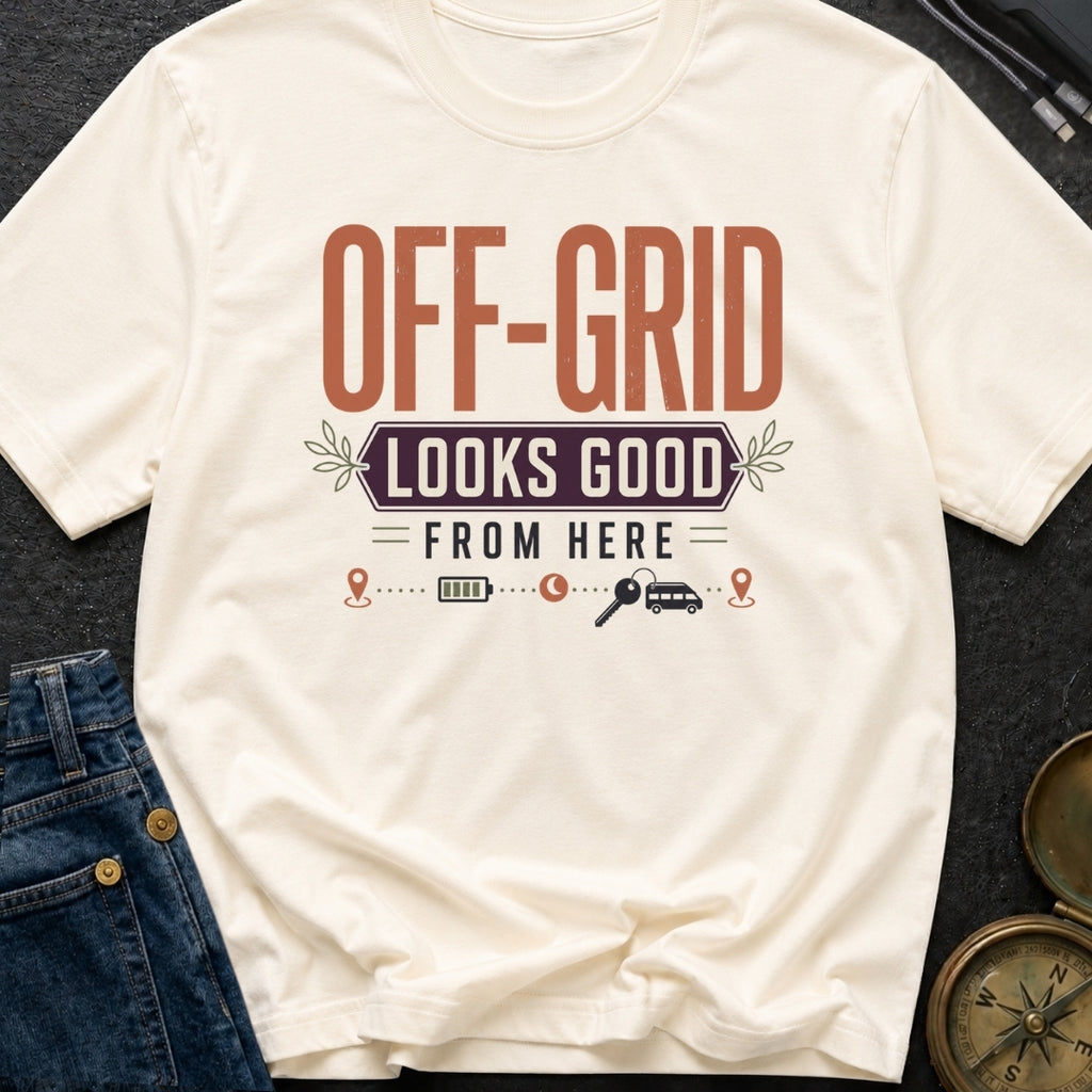 Looks Good Off Grid - T-Shirt