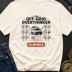Off Grid Overthinker - T-Shirt
