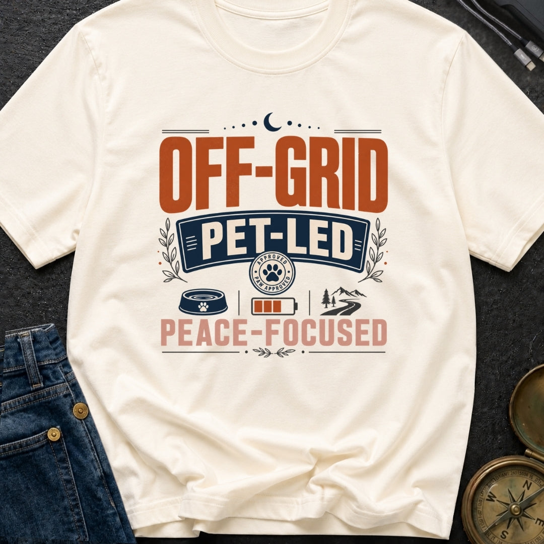 Off Grid Pet Led Peace Focused - T-Shirt