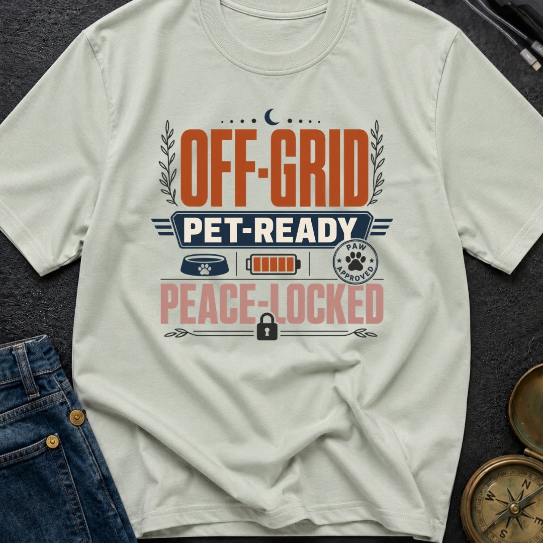 Off Grid Pet Ready Peace Locked - T-Shirt