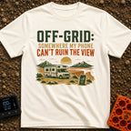 Off Grid Who Dis - T-Shirt in Ivory - A graphic illustration featuring the text 'OFF-GRID: SOMEWHERE MY PHONE CAN'T RUIN...