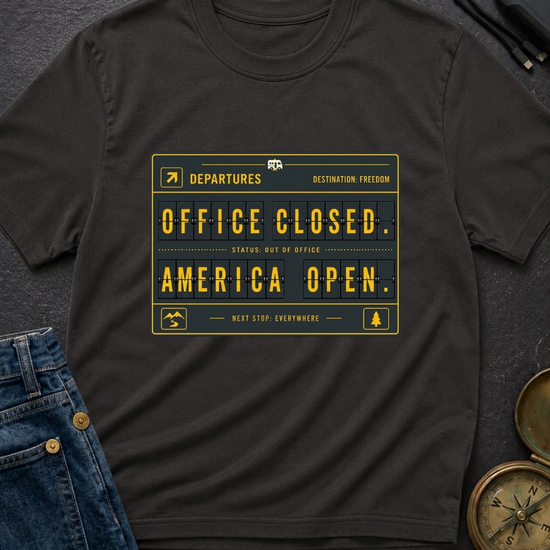 Office Closed America Open - T-Shirt