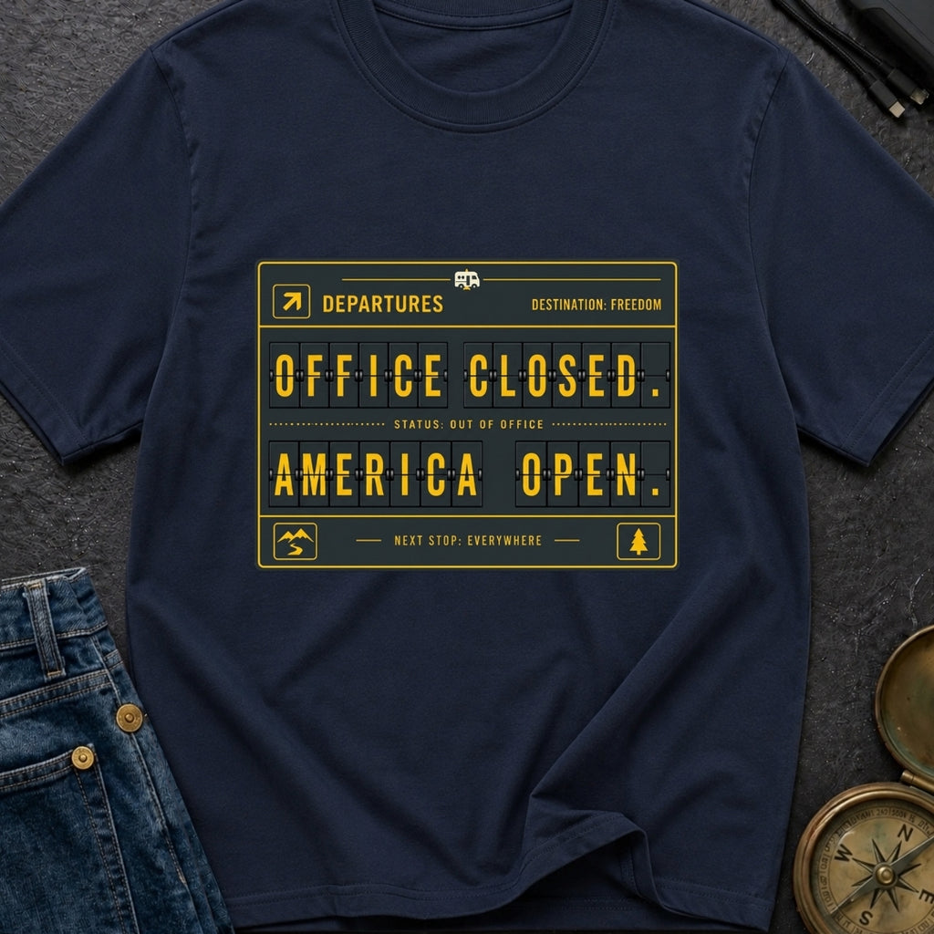 Office Closed America Open - T-Shirt
