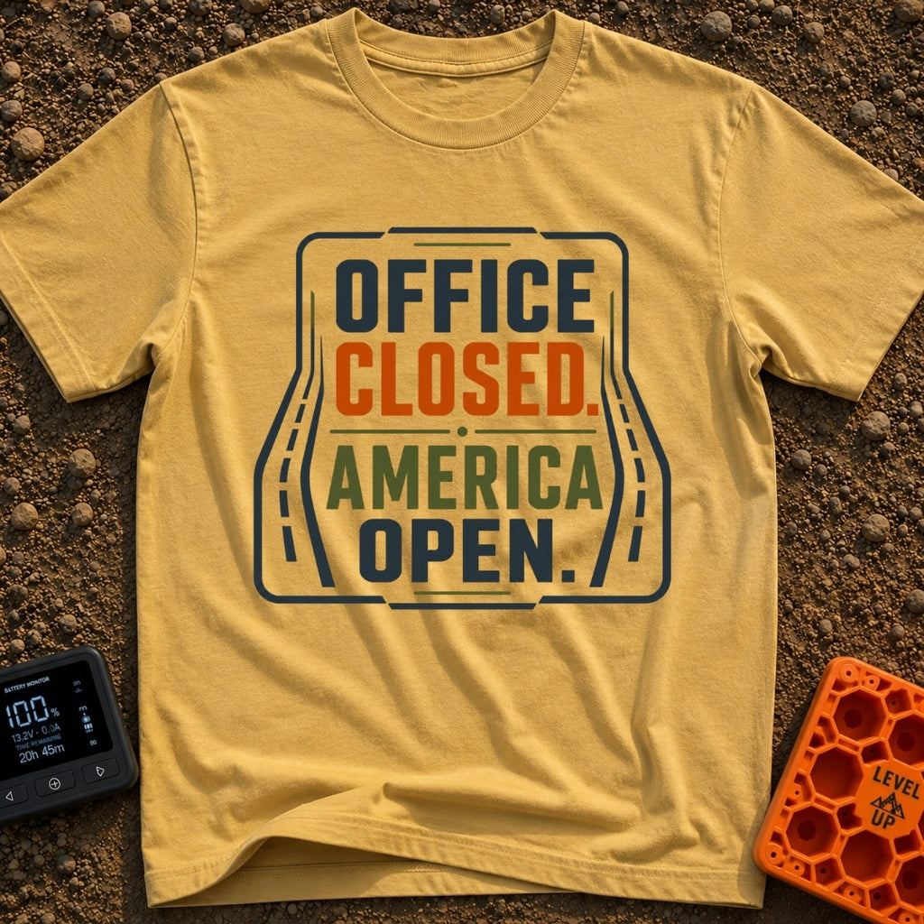 Out Of Office - T-Shirt in Mustard - A typographic design reading "OFFICE CLOSED. AMERICA OPEN." in bold block letters,...