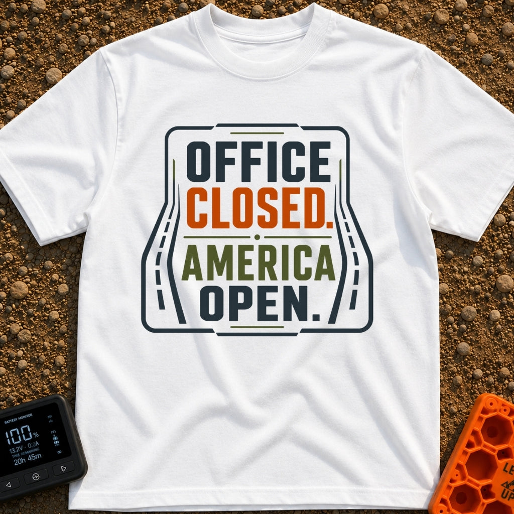 Out Of Office - T-Shirt in White - A typographic design reading "OFFICE CLOSED. AMERICA OPEN." in bold block letters,...