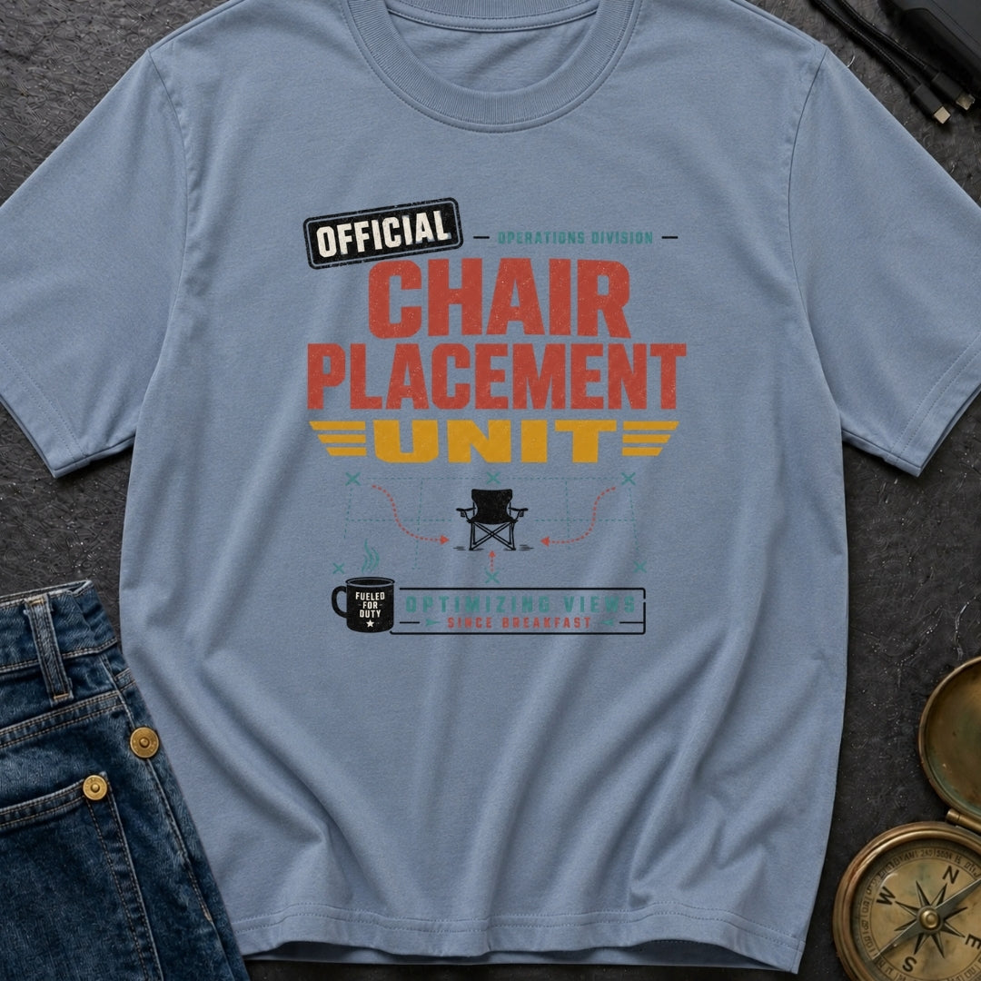 Official Chair Placement Officer - T-Shirt