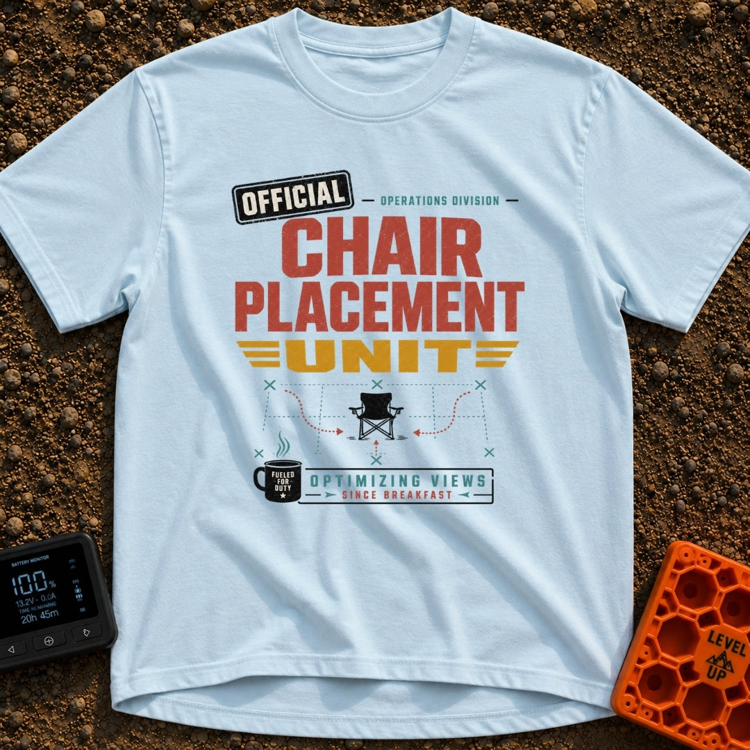 Chair Placement Officer - T-Shirt in Chambray - A typography-based design reading "Official Chair Placement Unit" and...