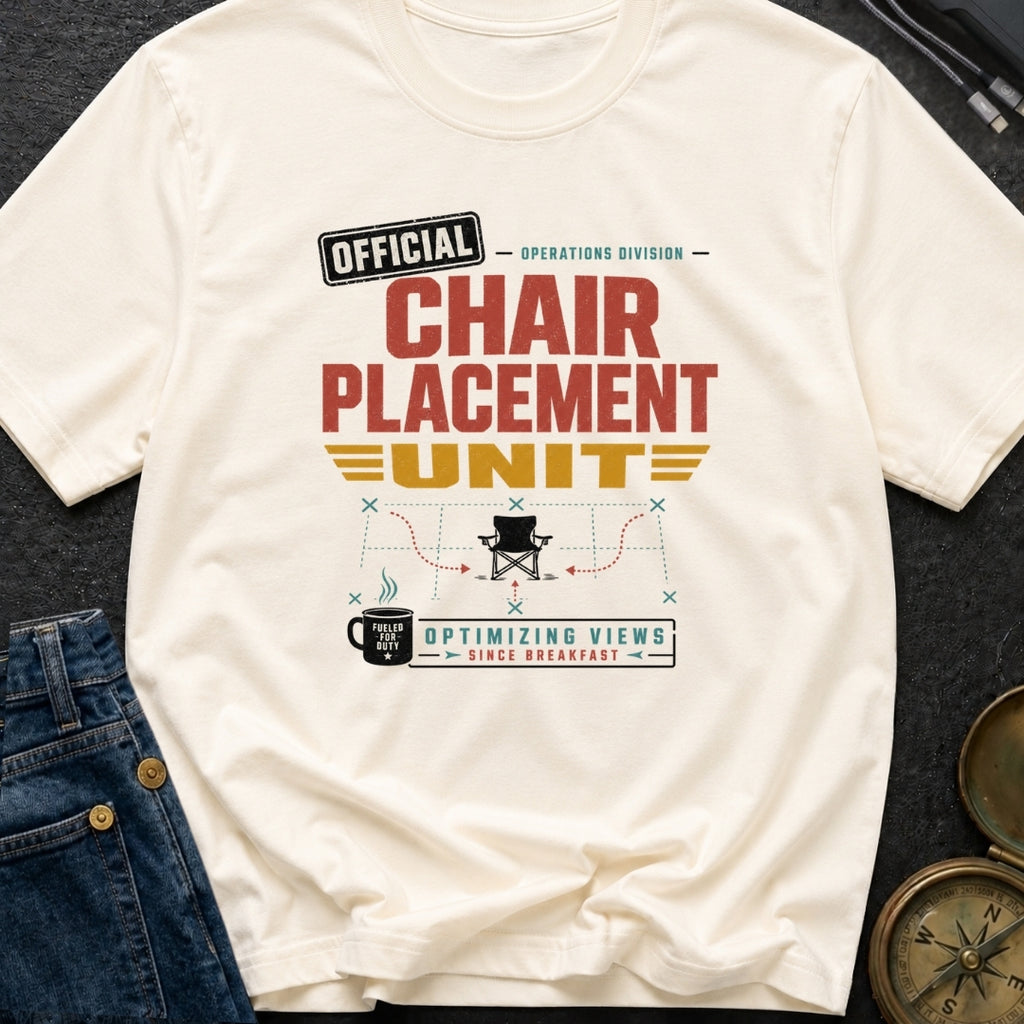 Chair Placement Officer - T-Shirt