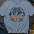 Official Inspector Of Good Views - T-Shirt