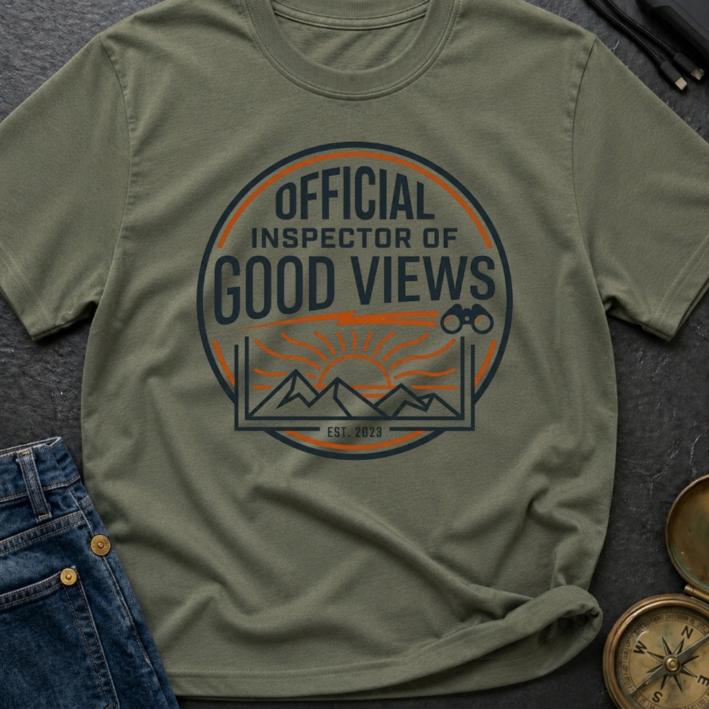 Official Inspector Of Good Views - T-Shirt