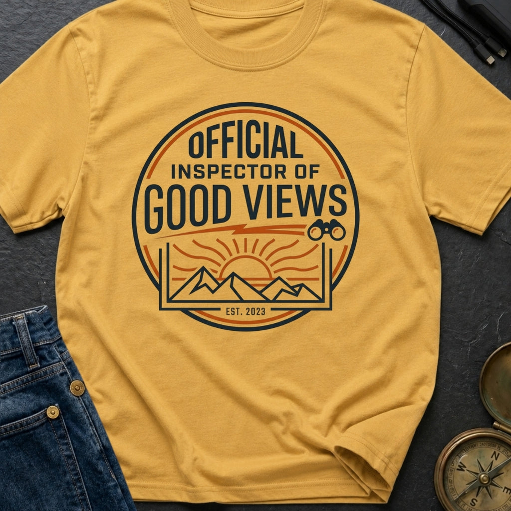 Official Inspector Of Good Views - T-Shirt