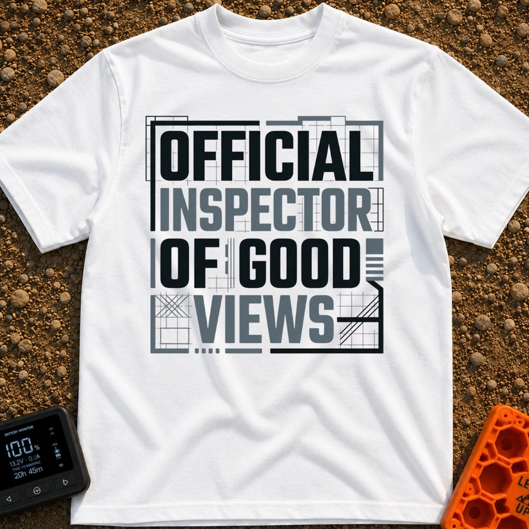 View Inspector Badge - T-Shirt in White - The design features the text "OFFICIAL INSPECTOR OF GOOD VIEWS" in large, bold,...