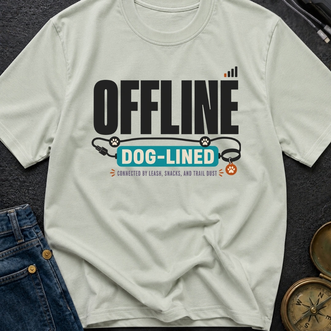 Offline But Dog Lined - T-Shirt