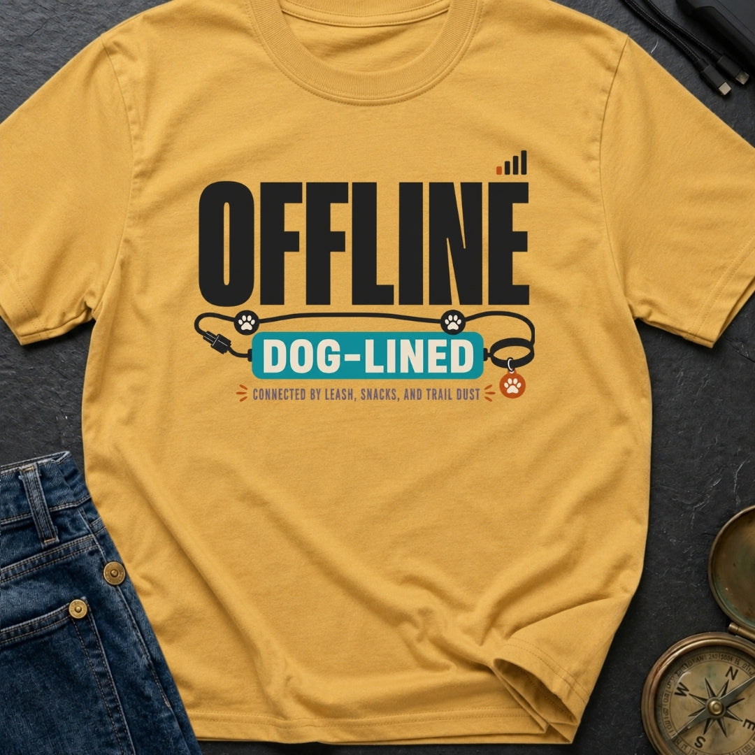 Offline But Dog Lined - T-Shirt
