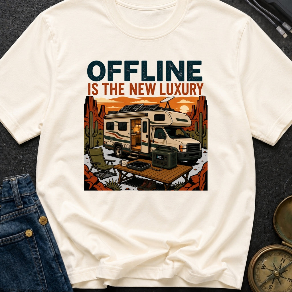 Offline Is New Luxury - T-Shirt