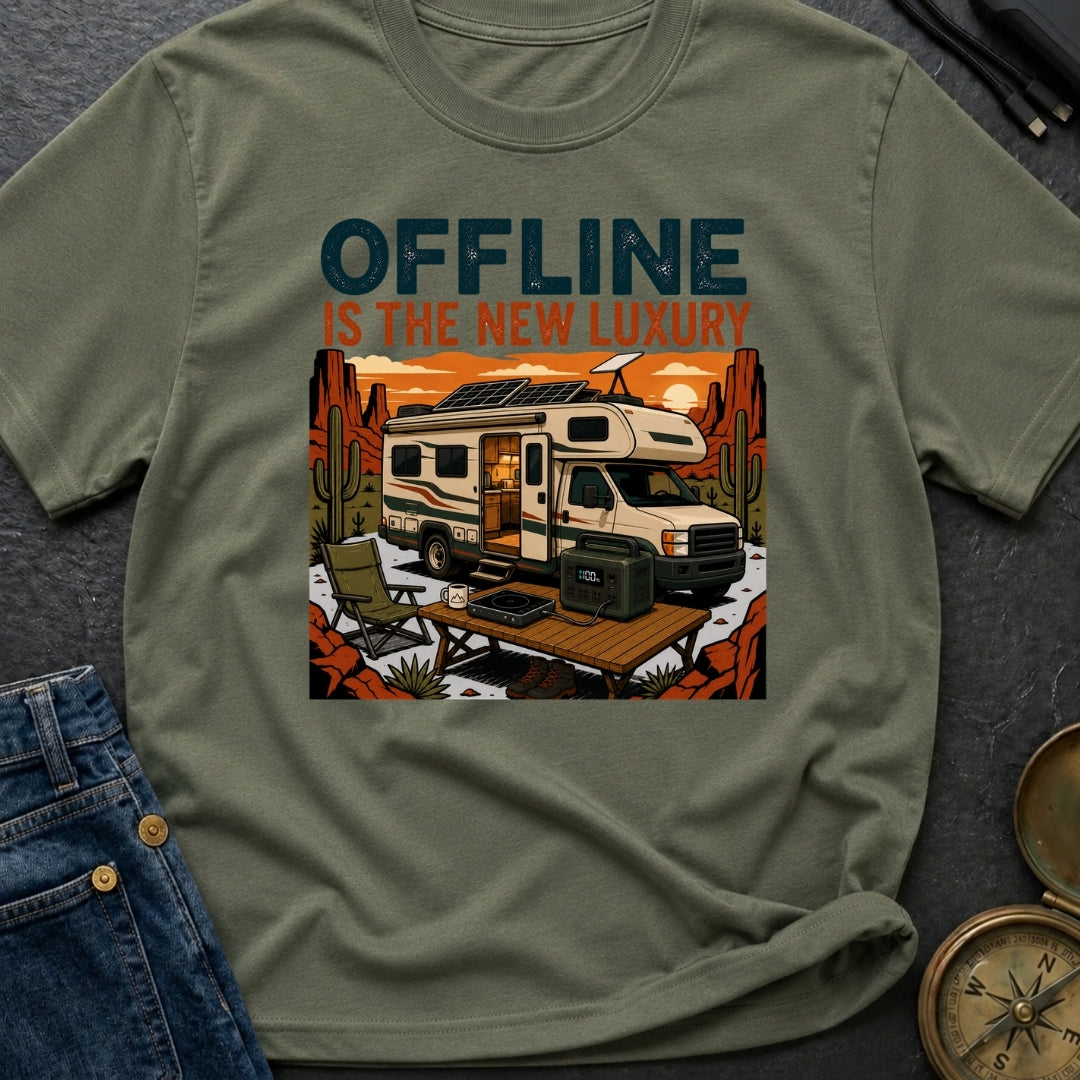 Offline Is New Luxury - T-Shirt