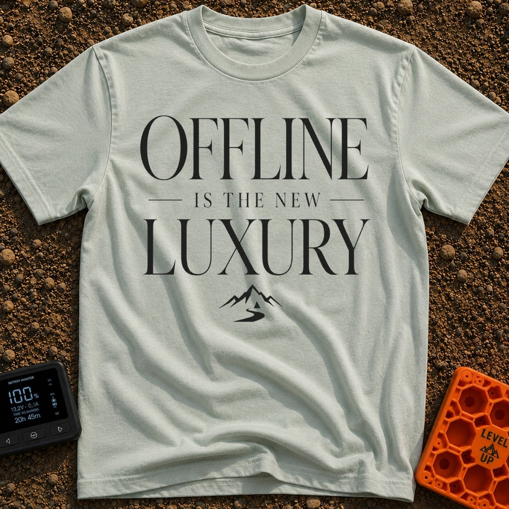 Offline Is Luxury - T-Shirt in Bay - The design features the stacked text "OFFLINE IS THE NEW LUXURY" in an elegant black...