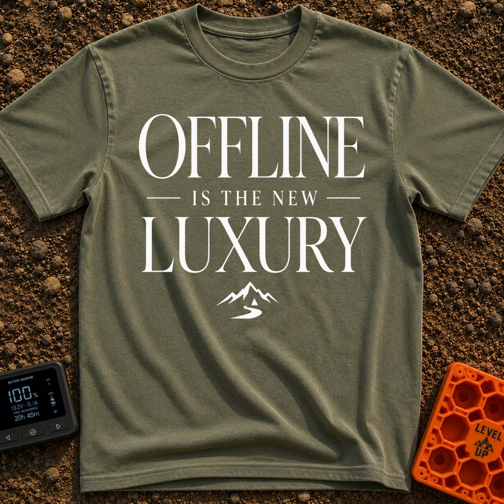 Offline Is Luxury - T-Shirt in Moss - The design features the stacked text "OFFLINE IS THE NEW LUXURY" in an elegant...