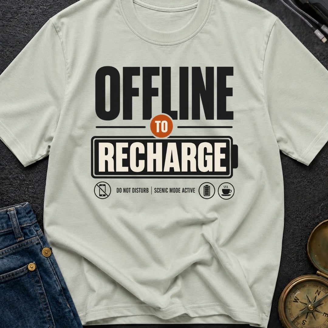 Offline To Recharge - T-Shirt