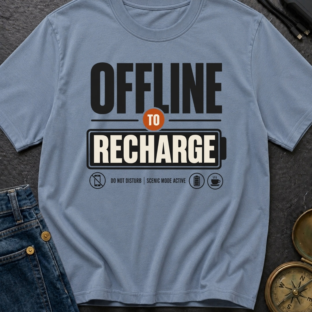 Offline To Recharge - T-Shirt