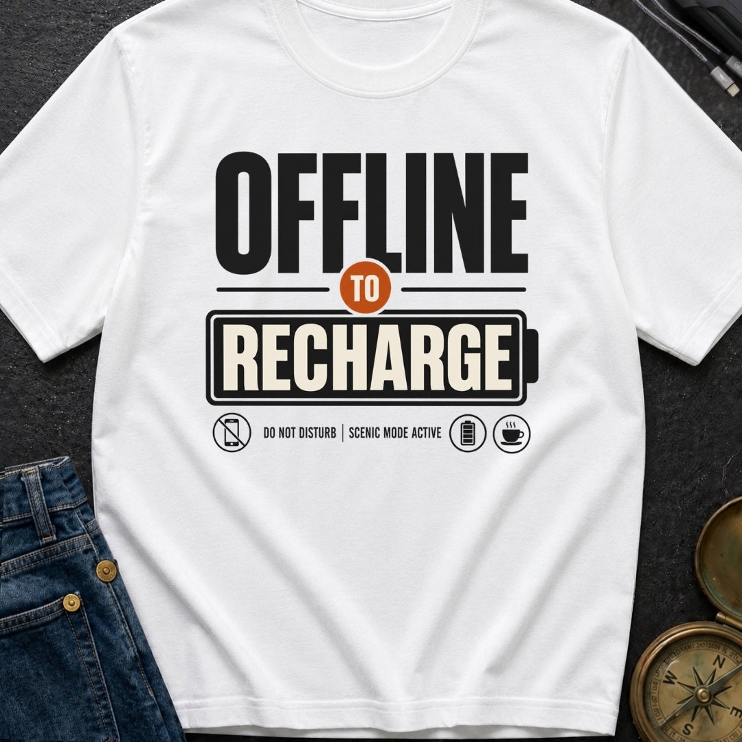 Offline To Recharge - T-Shirt
