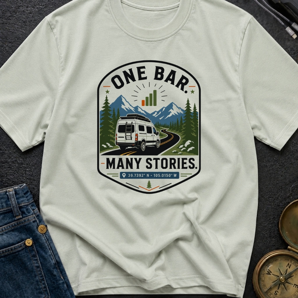 One Bar Many Stories - T-Shirt