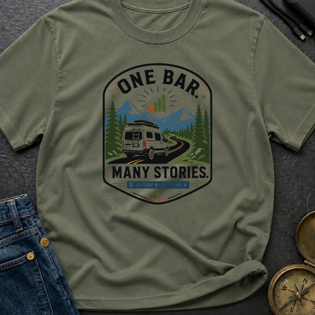 One Bar Many Stories - T-Shirt