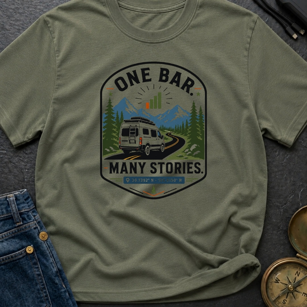 One Bar Many Stories - T-Shirt