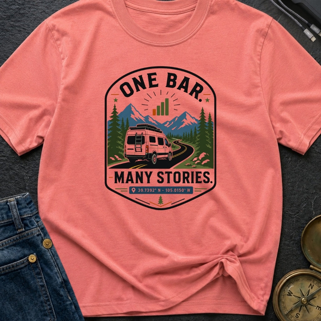 One Bar Many Stories - T-Shirt