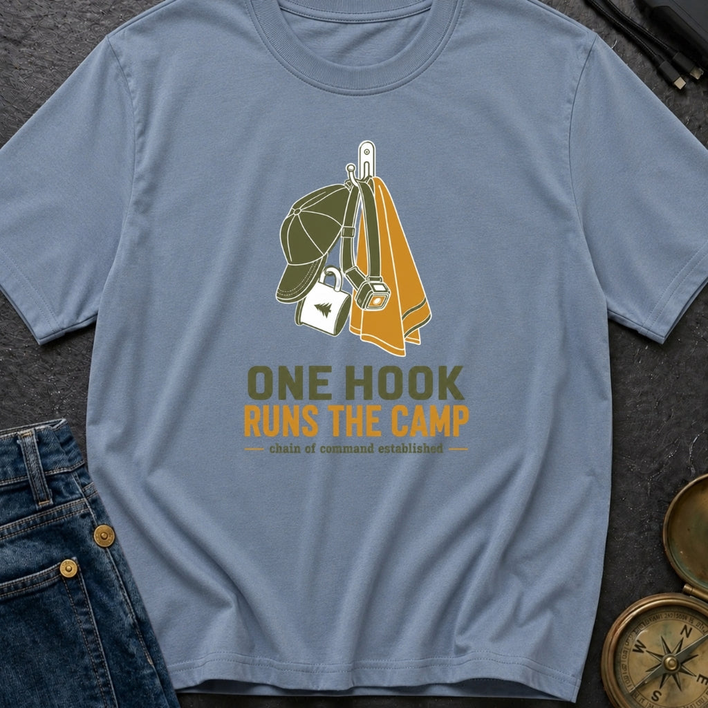 One Hook Runs The Camp - T-Shirt