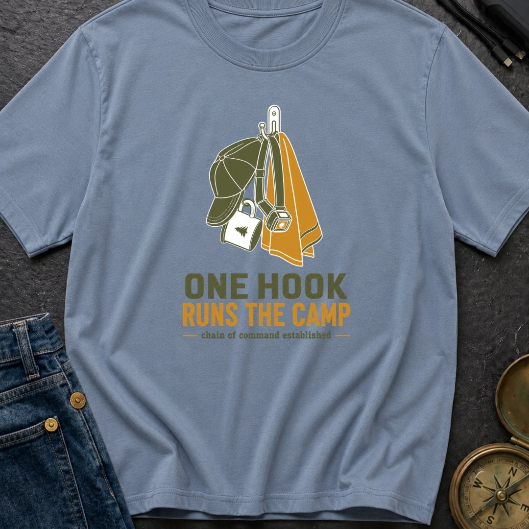 One Hook Runs The Camp - T-Shirt